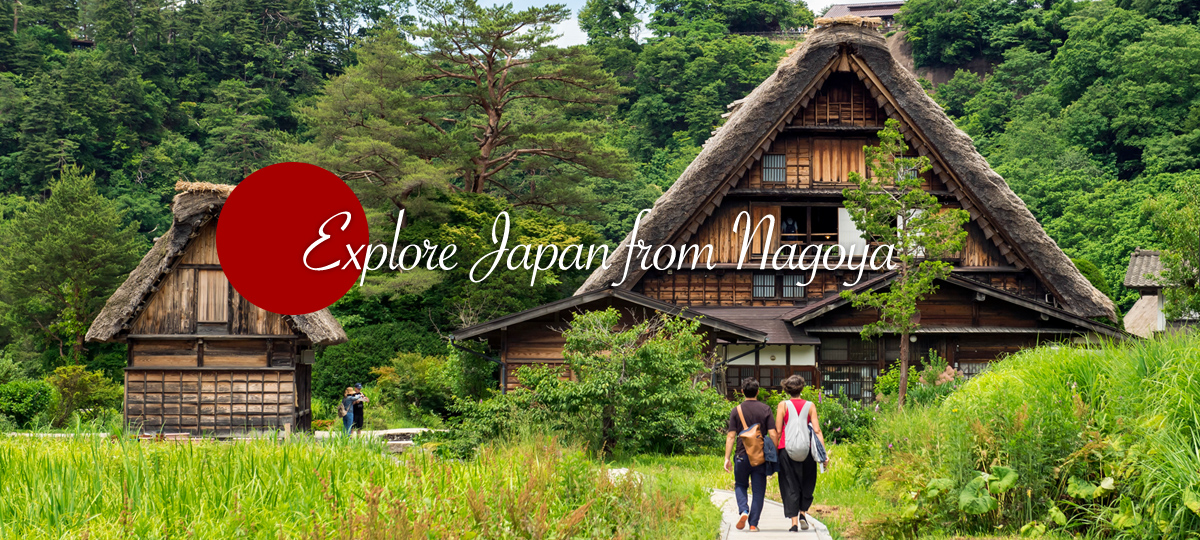 Explore Japan from Nagoya